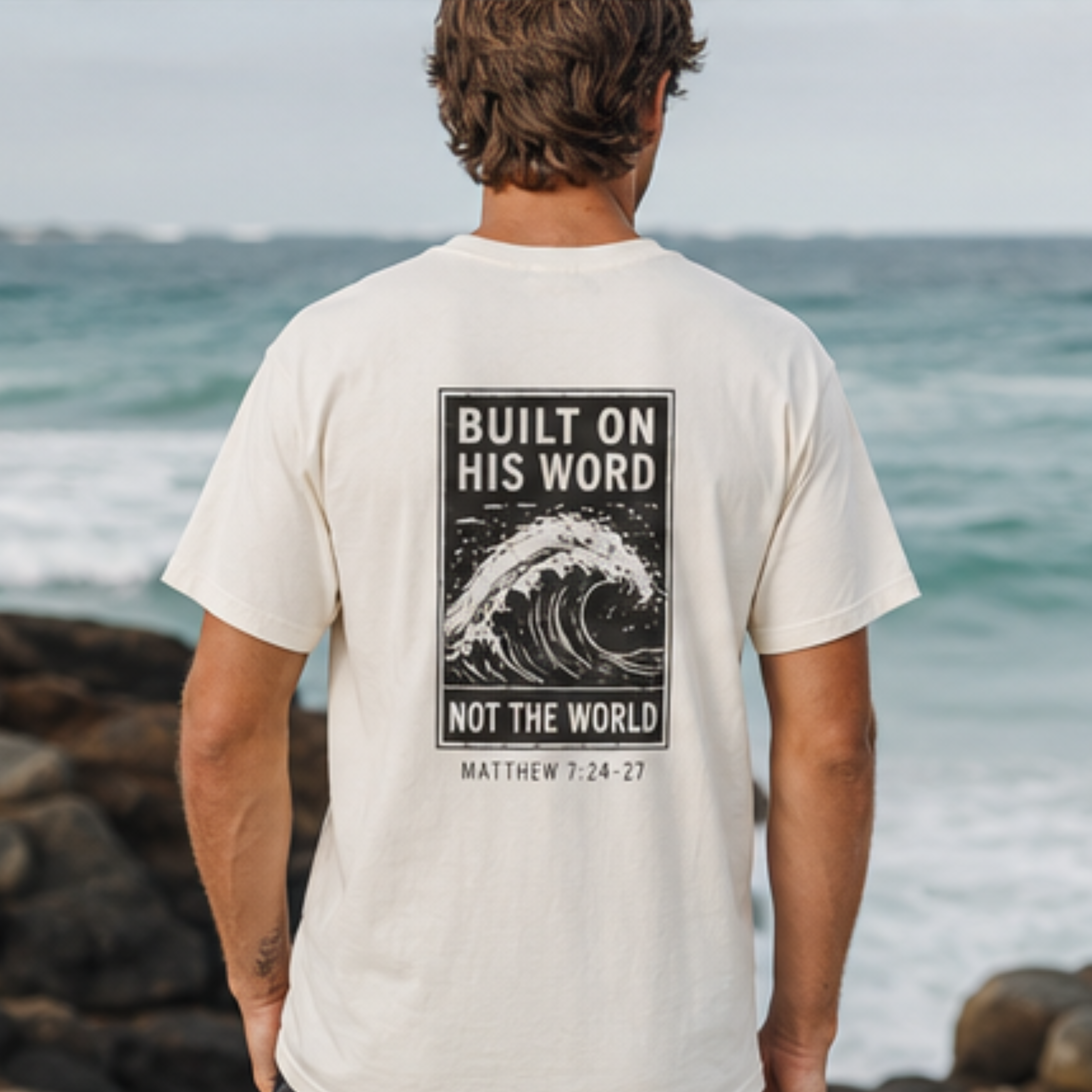 Built on His Word T-shirt | Matthew 7:24-27