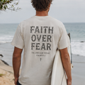 Faith Over Fear T-shirt | Psalm 91:2